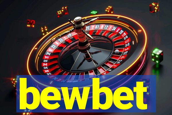 bewbet