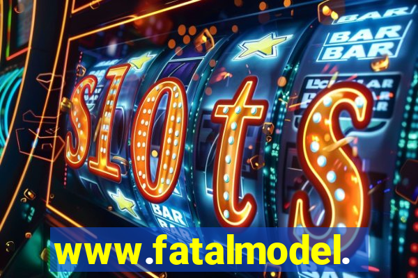 www.fatalmodel.cok