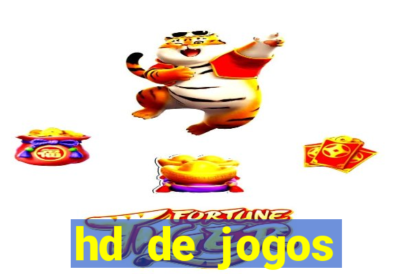 hd de jogos aliexpress - download