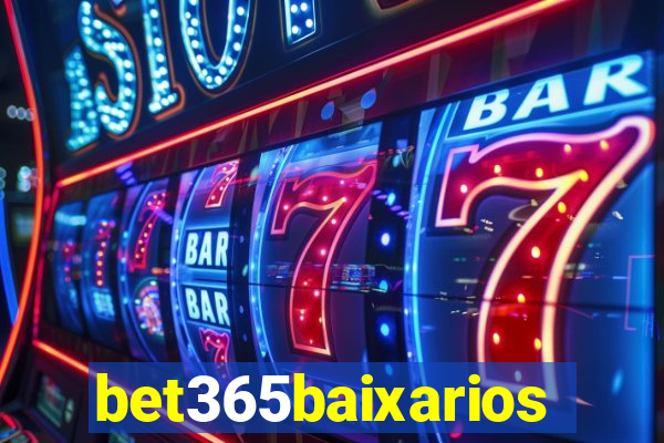 bet365baixarios