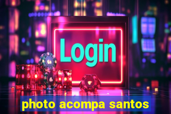 photo acompa santos