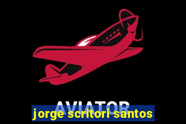 jorge scritori santos