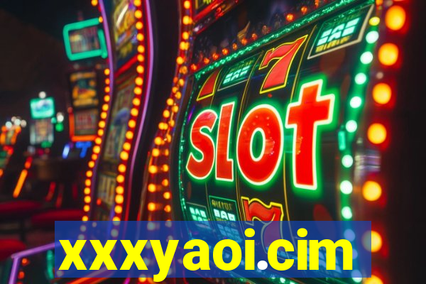 xxxyaoi.cim