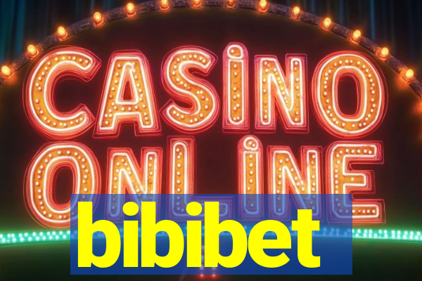 bibibet