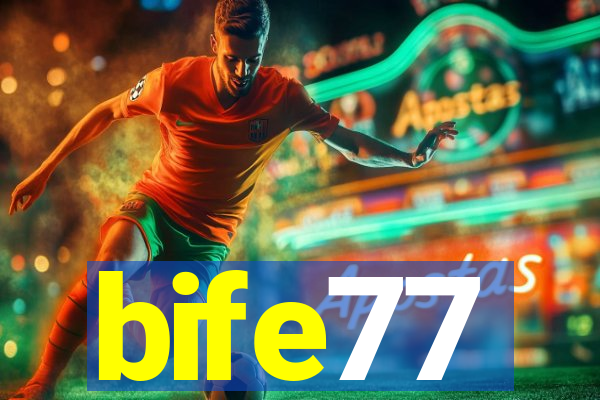 bife77