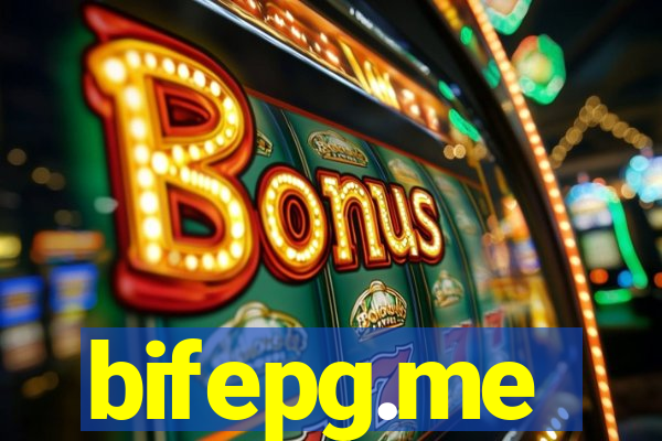 bifepg.me