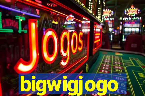 bigwigjogo