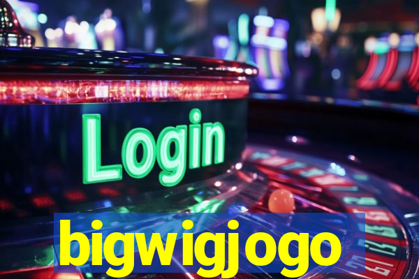 bigwigjogo