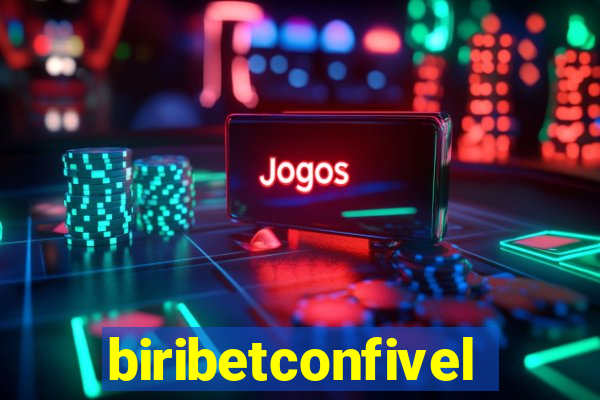 biribetconfivel