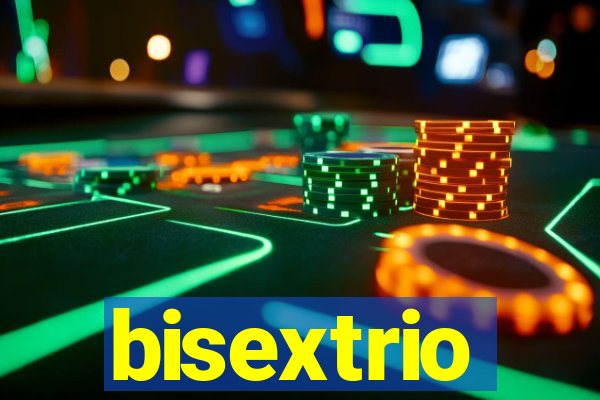 bisextrio