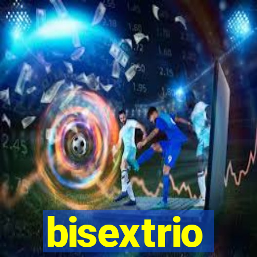 bisextrio
