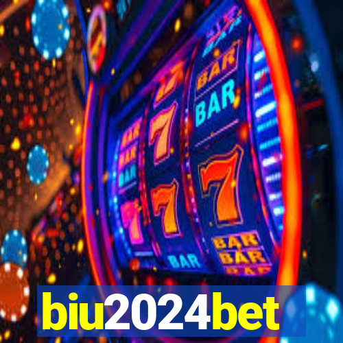 biu2024bet