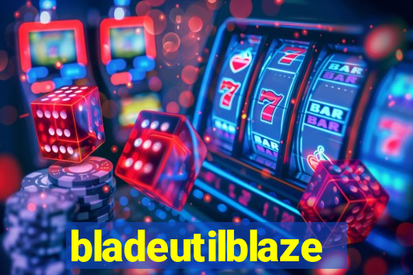 bladeutilblaze