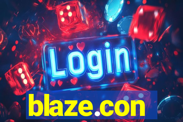 blaze.con