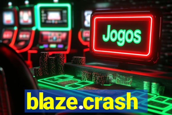 blaze.crash