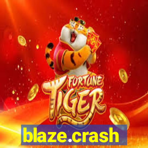 blaze.crash