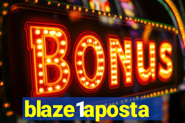 blaze1aposta