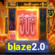 blaze2.0