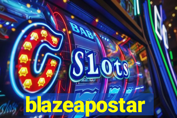 blazeapostar