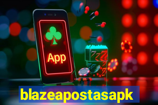 blazeapostasapk