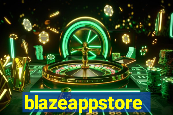 blazeappstore