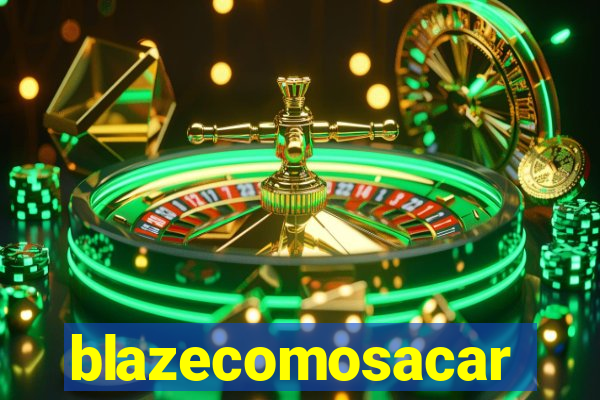 blazecomosacar