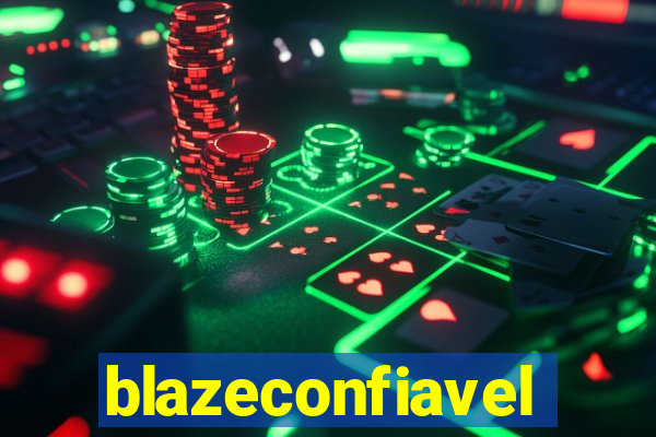 blazeconfiavel