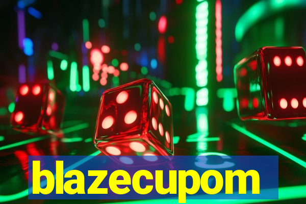 blazecupom