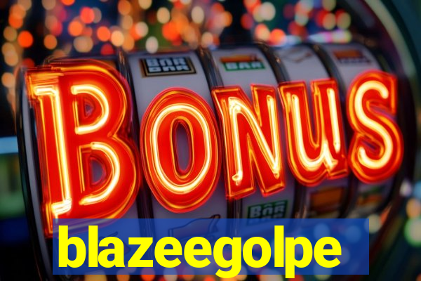 blazeegolpe