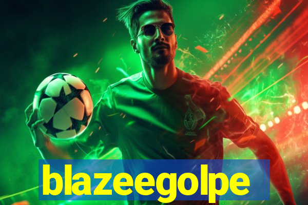 blazeegolpe