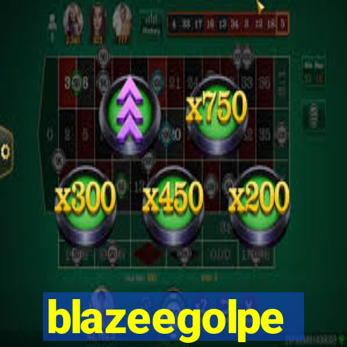 blazeegolpe