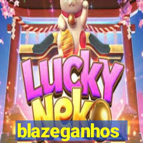 blazeganhos