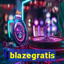 blazegratis