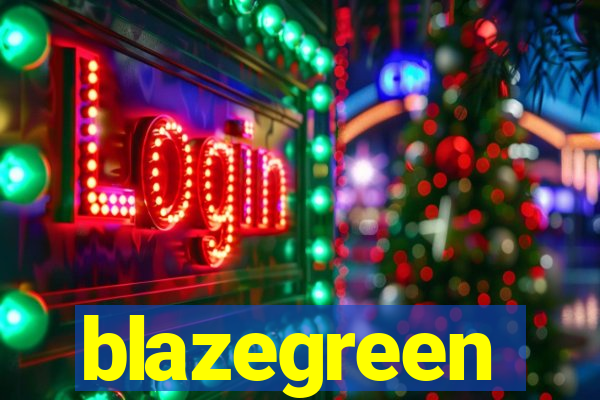 blazegreen