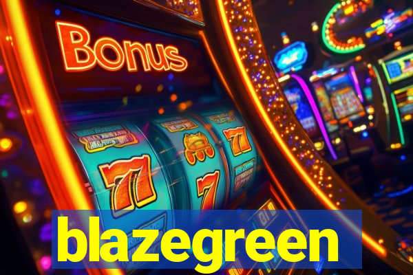 blazegreen