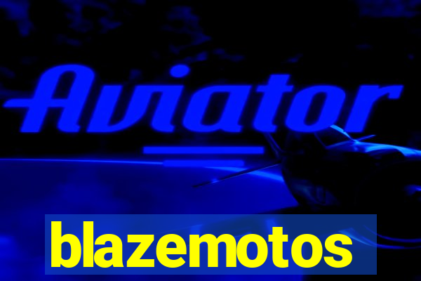 blazemotos