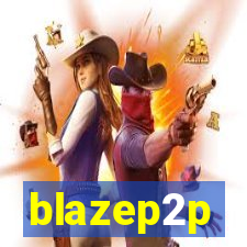 blazep2p
