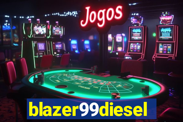 blazer99diesel