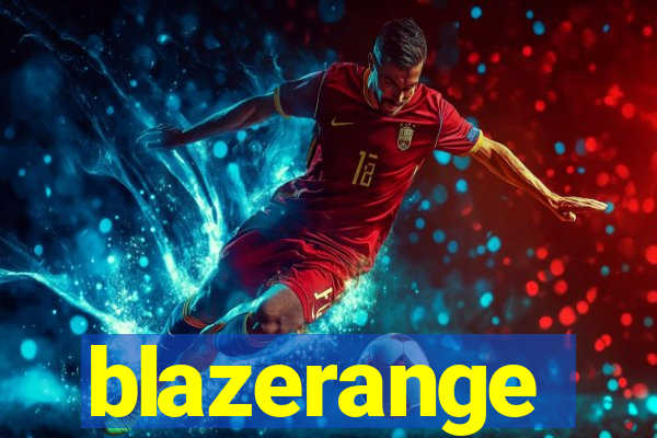 blazerange
