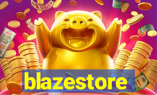 blazestore