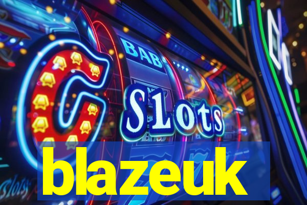blazeuk