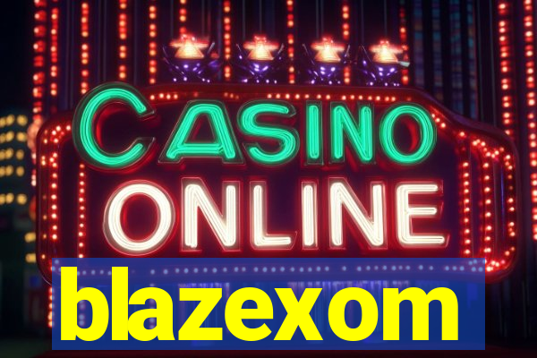 blazexom