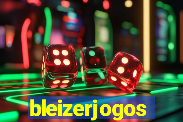 bleizerjogos