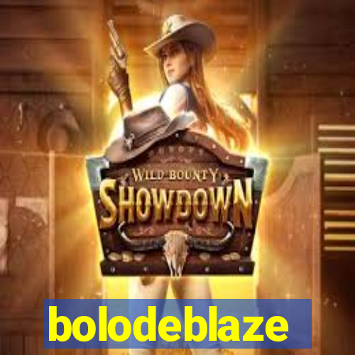 bolodeblaze