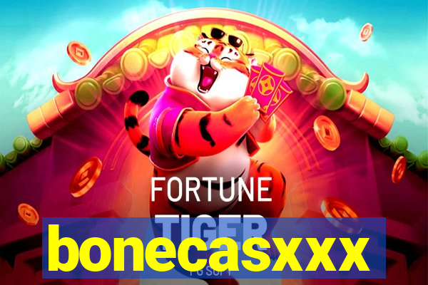 bonecasxxx