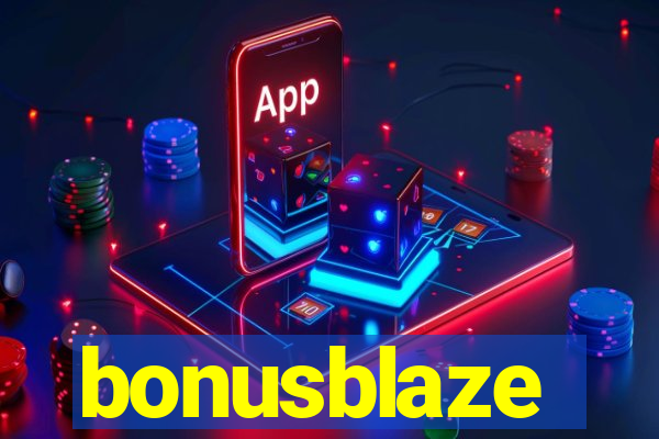bonusblaze
