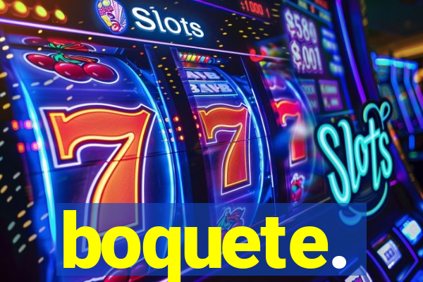 boquete.
