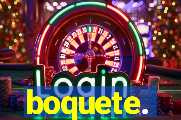 boquete.