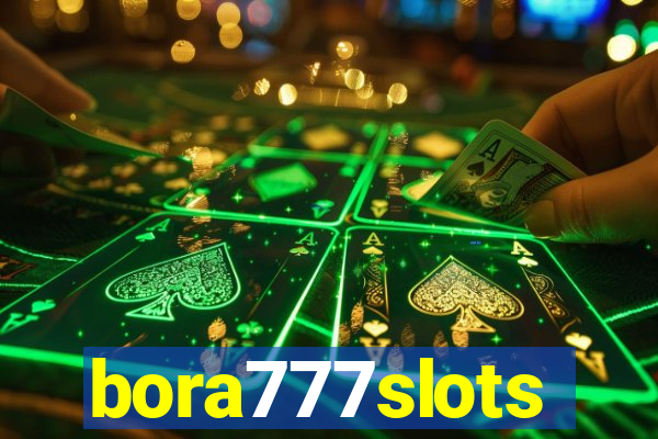 bora777slots