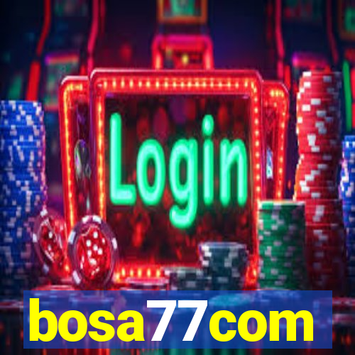 bosa77com